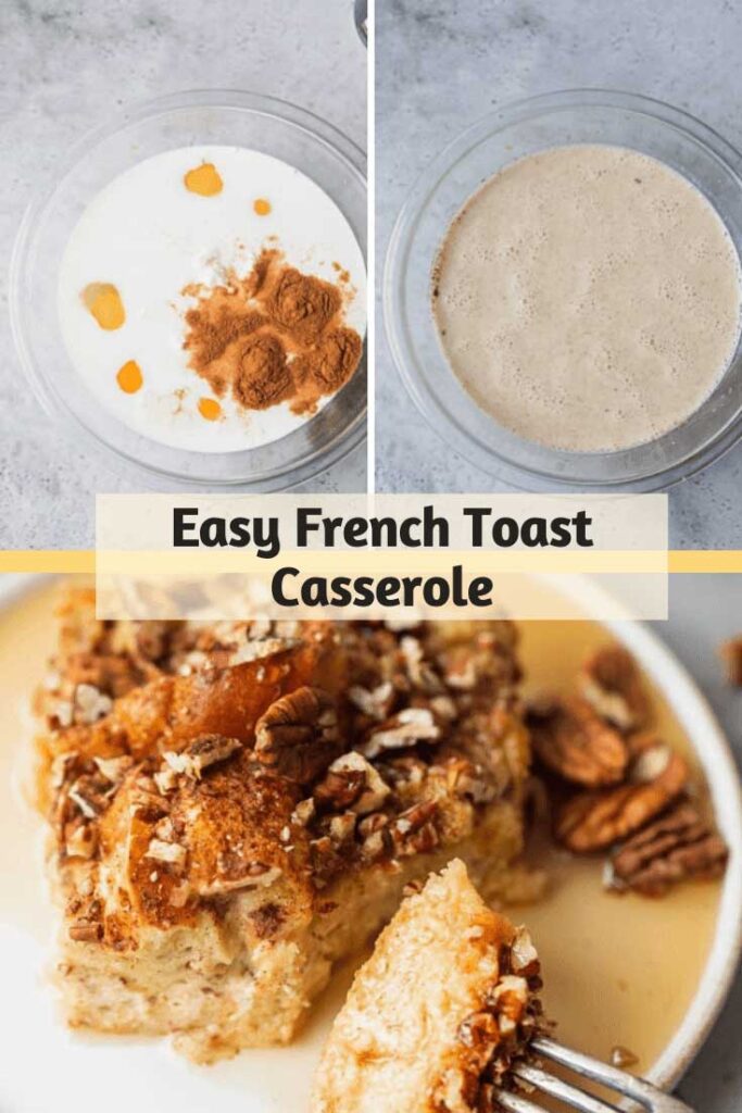 How to Make This Easy French Toast Casserole